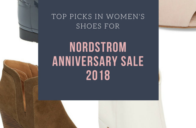 Nordstrom Anniversary Sale Picks Womens Shoes - Top NSALE Picks for Womens Boots, NSALE Womens Shoes! Here are your best deals for womens shoes on the Nordstrom Anniversary Sale! If you're petite, take note of the best booties for short legs and tips on choosing shoes to elongate your legs. #NSALE #Nordstrom #NSALE2018 #AnniversarySale #NordstromAnniversarySale