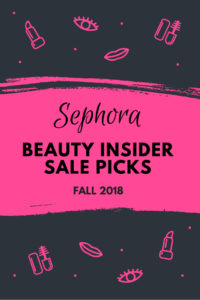 Sephora Beauty Insider Sale Fall 2018 - Sephora Beauty Insider Sale ...