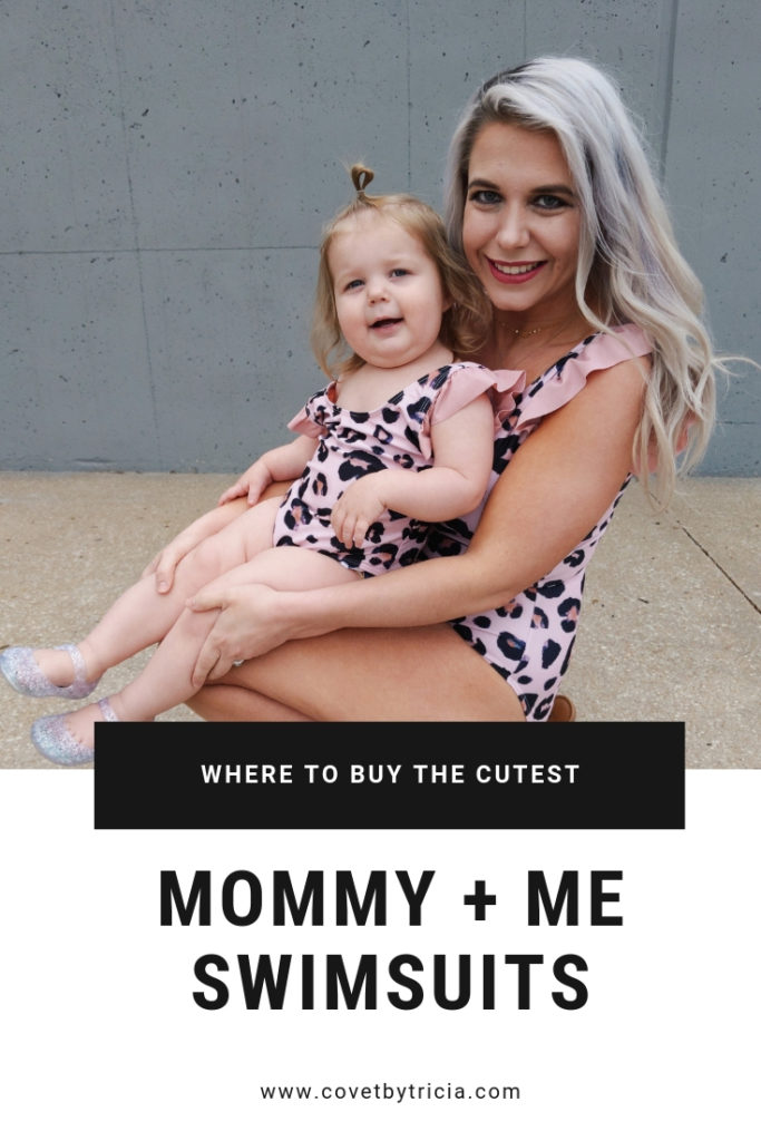 Mommy and Me Swimsuits Baby Girl: The cutest mommy and me swimsuits for baby girls! Featuring mommy and me one piece swimsuits and mommy and me bikini swimsuits so you'll find the best mommy and me swimwear for you and your mini me! Fashion blogger Tricia Nibarger of COVET by tricia showcases mommy and me swimsuits with her daughter. #mommyandme #girlmom #swimsuits