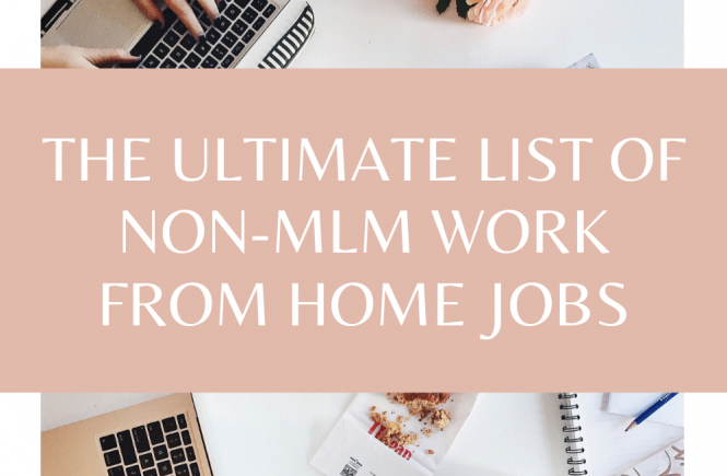 The Ultimate List of Non-MLM Work from Home Jobs: Whether you want to start your own business or find a work-from-home job with an established company, there's an opportunity for practically everyone to work from home on this list! Here's the Ultimate List of Work From Home Jobs that are Not MLM. #wfh #wahm #sahm