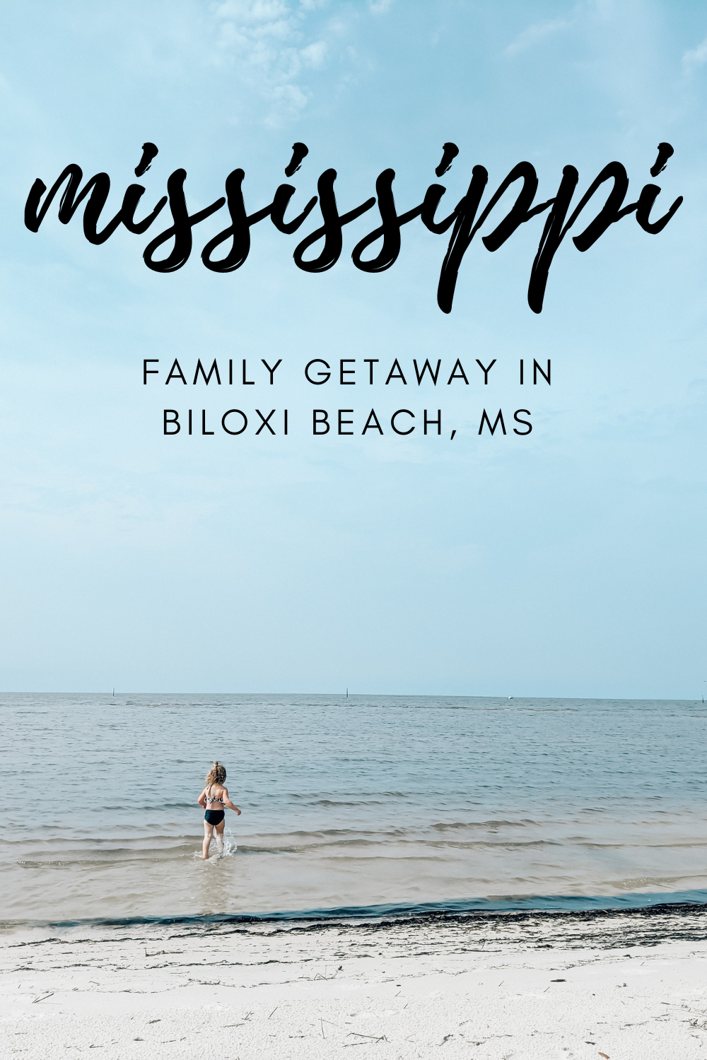 Family Weekend Getaway in Mississippi - Biloxi Beach Family Vacation - Biloxi MS with Kids - Kid-Friendly Activities in Biloxi - Kid Friendly Hotels in Biloxi MS