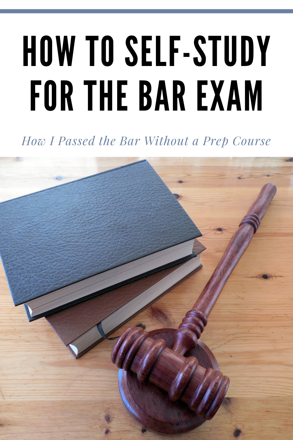 How to Self-Study for the Bar Exam