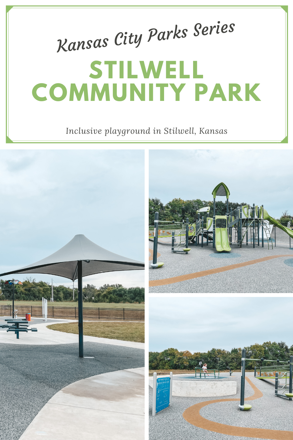 Stilwell Community Park Reviews - Stilwell Park is an inclusive playground in Stilwell, Kansas, perfect for our Kansas City Parks Series!