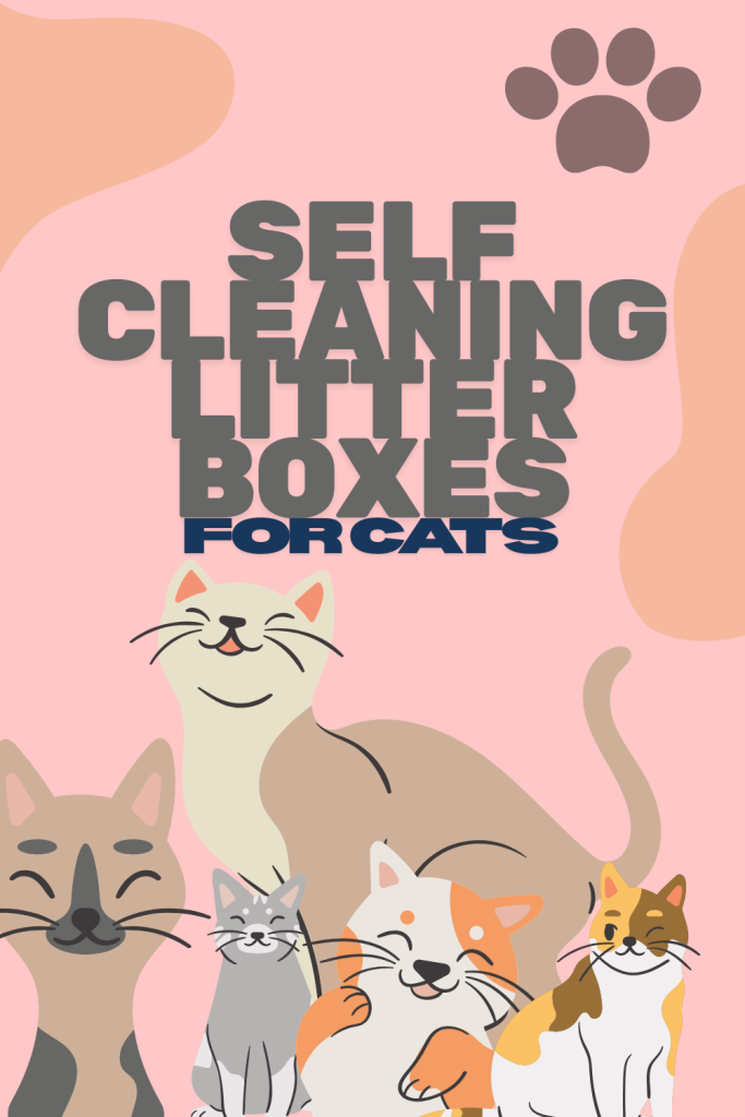 Self Cleaning Litter Box for Cats - Meowant Litter Box Reviews - Meowant Reviews - Self Cleaning Litter Box for Multiple Cats